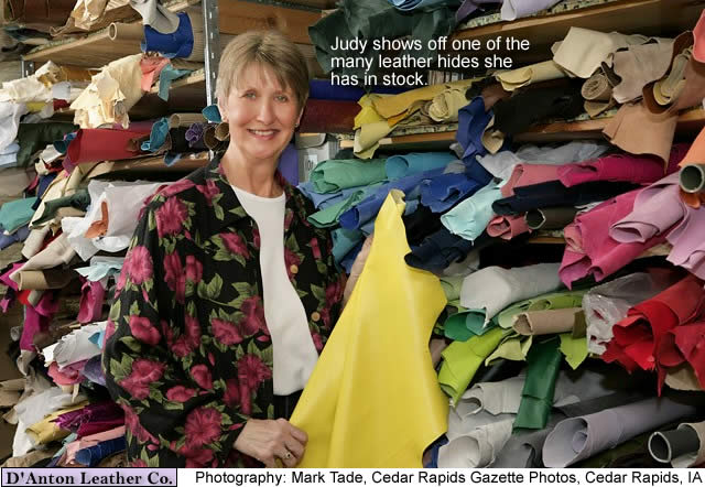 Call Judy to order your leather. She's been in the leather business for over 25 years.